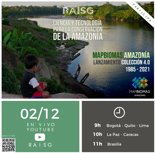 Lanzamiento de la Colección 4 de Mapbiomas Amazonía (1985-2021)  